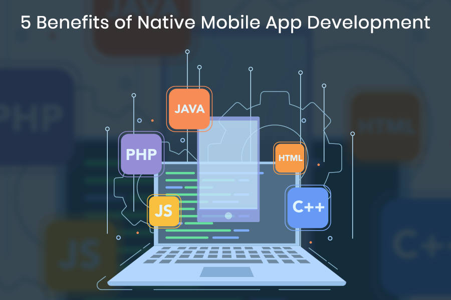 5-Benefits-of-Native-Mobile-App-Development banner